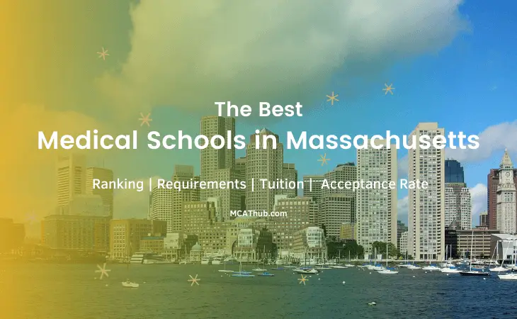 Best Medical Schools in Massachusetts: Acceptance Rates | MCAT | Ranking