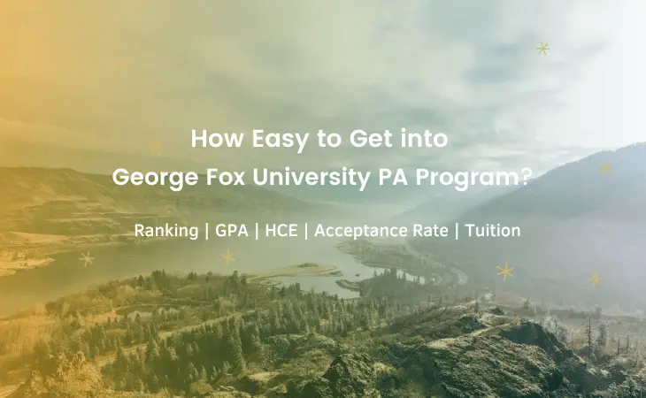 George Fox University PA Program Tuition, Requirements