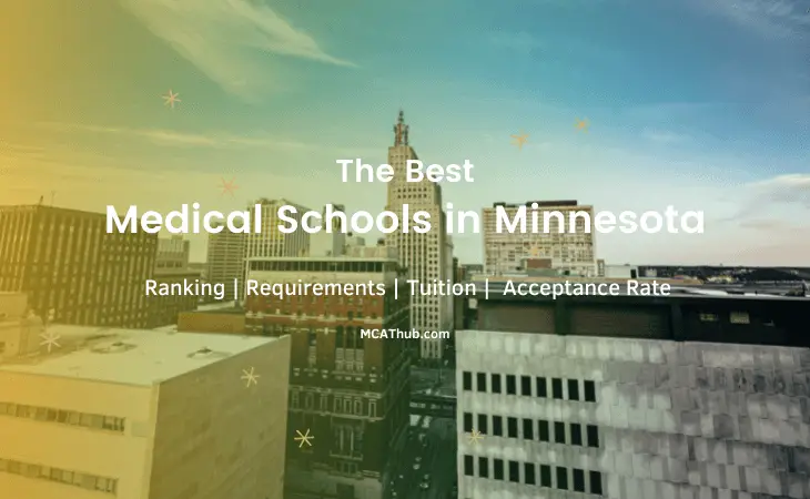 List of Medical Schools in Minnesota: Acceptance Rates | Ranking | Tuition