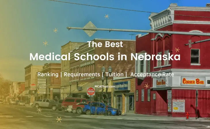 List of Medical Schools in Nebraska: Acceptance Rates | Ranking | Tuition