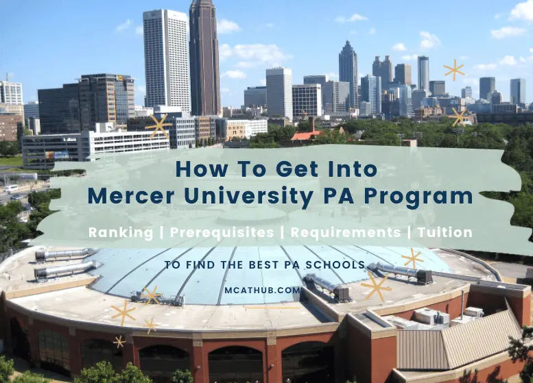 Mercer University PA Program requirements | Ranking | Tuition