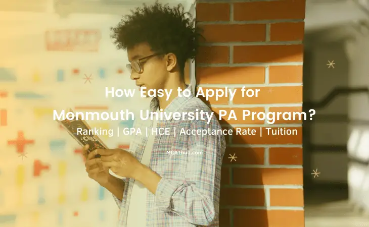 Monmouth University Physician Assistant Program: Tuition | GPA | GRE