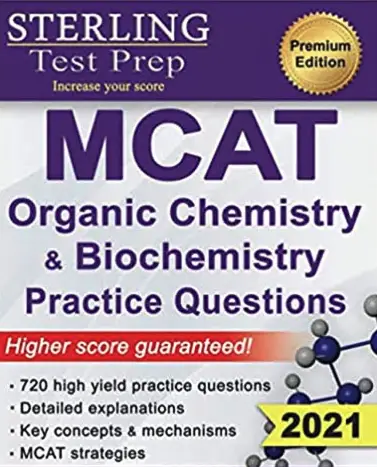Sterling Test Prep MCAT Organic Chemistry & Biochemistry Practice Questions, best mcat prep books 2015 - 2021